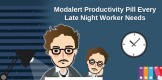 Modalert: The Productivity-Boosting Pill Every Late Night Worker Needs