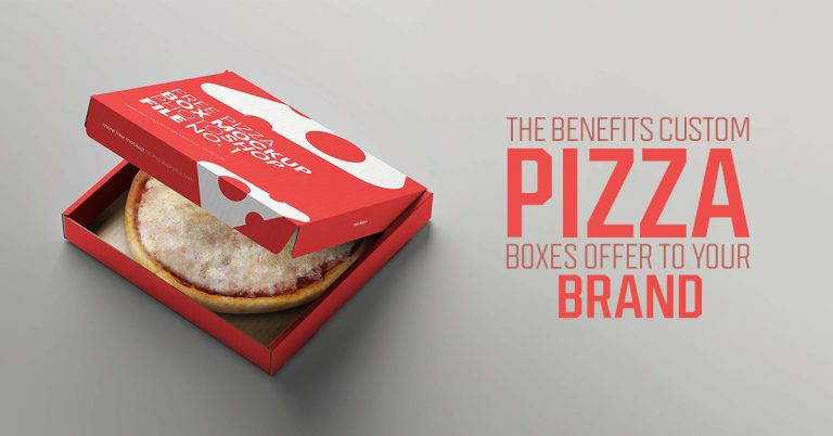 The-Benefits-Custom-Pizza-Boxes-Offer-to-Your-Brand