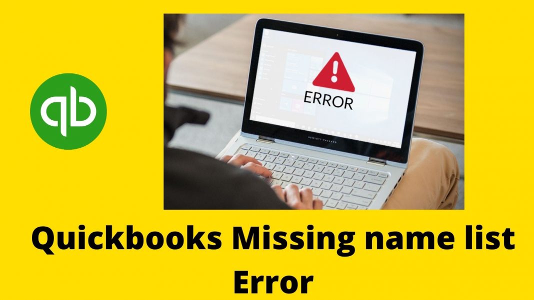 Quikbooks Missing Name list problem