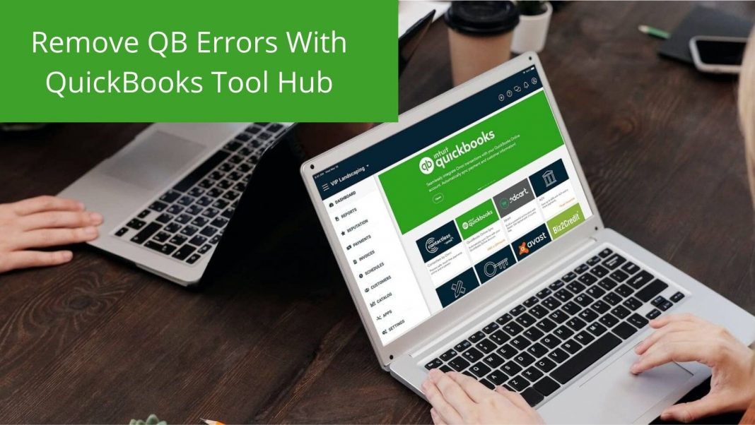 Remove QB Errors With QuickBooks Tool Hub