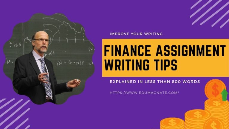 Finance Assignment Writing Tips Explained in Fewer Than 800 Words