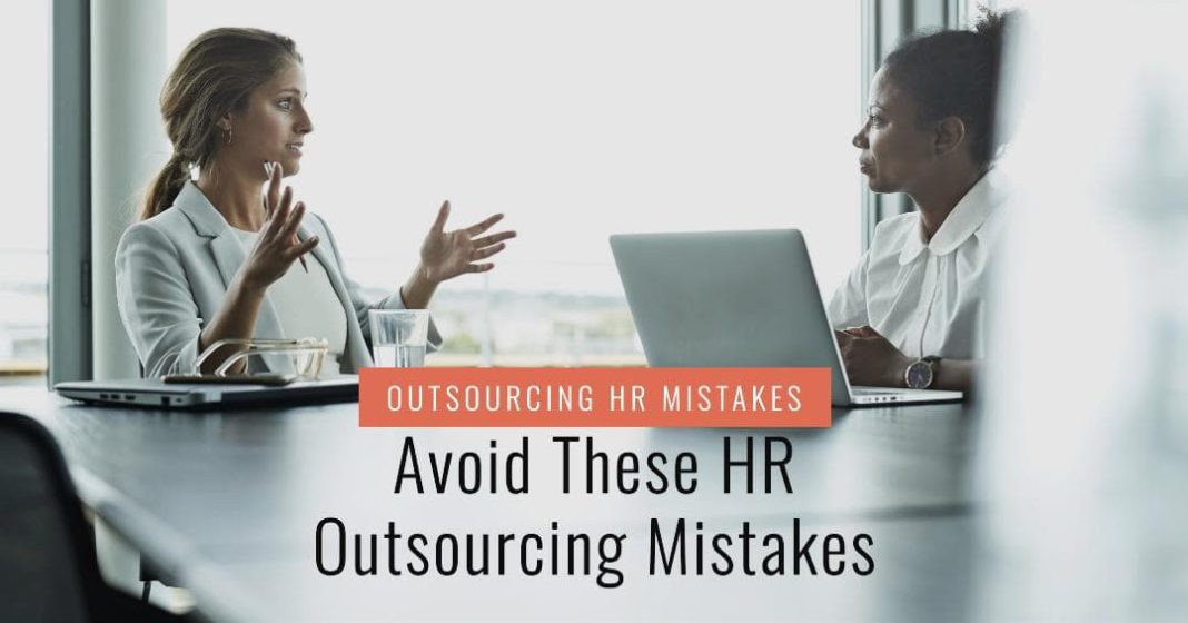 Outsourcing HR Mistakes
